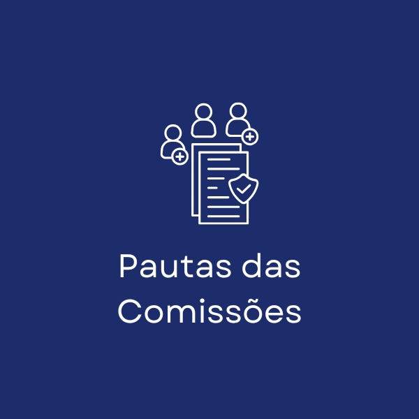 Pauta das Comissões